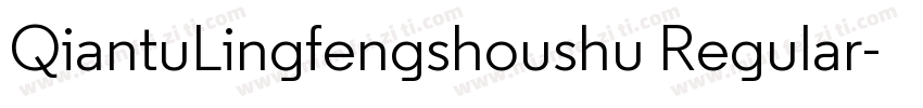 QiantuLingfengshoushu Regular字体转换